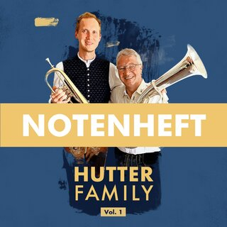 Weisen und Duette Hutter Family Vol- 1 (Paritur)