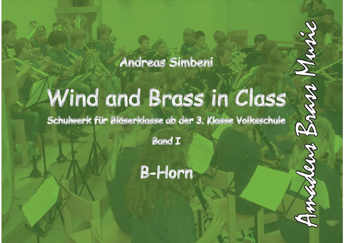 Wind and Brass in Class 1 (Horn in B)